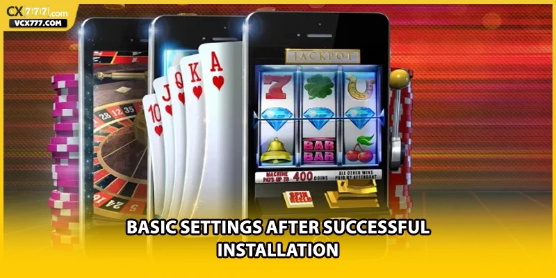 Basic settings after successful installation