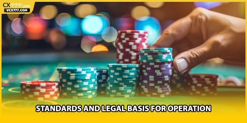 Standards and legal basis for operation