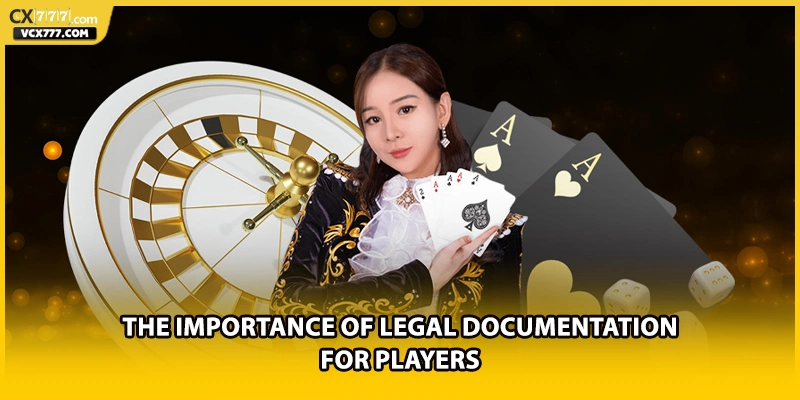 The importance of legal documentation for players