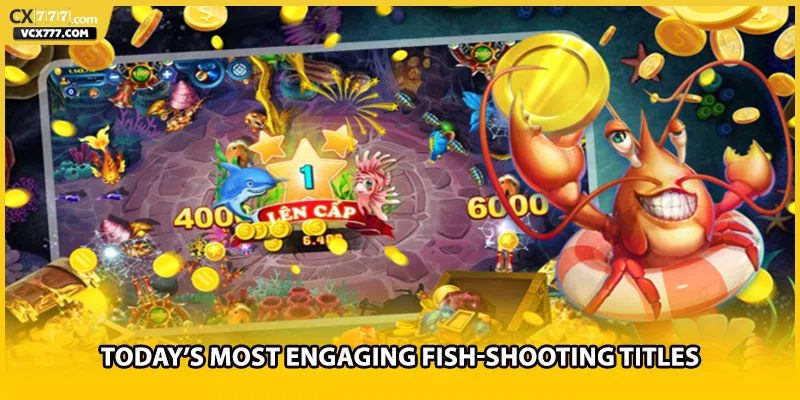Today’s most engaging fish-shooting titles